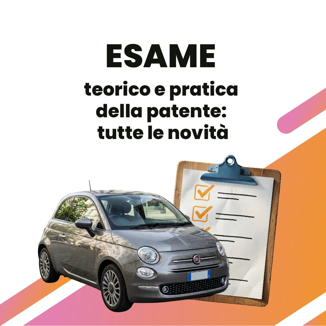 Esame teorico e pratica della patente: tutte le novità